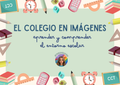 El Colegio en Imágenes